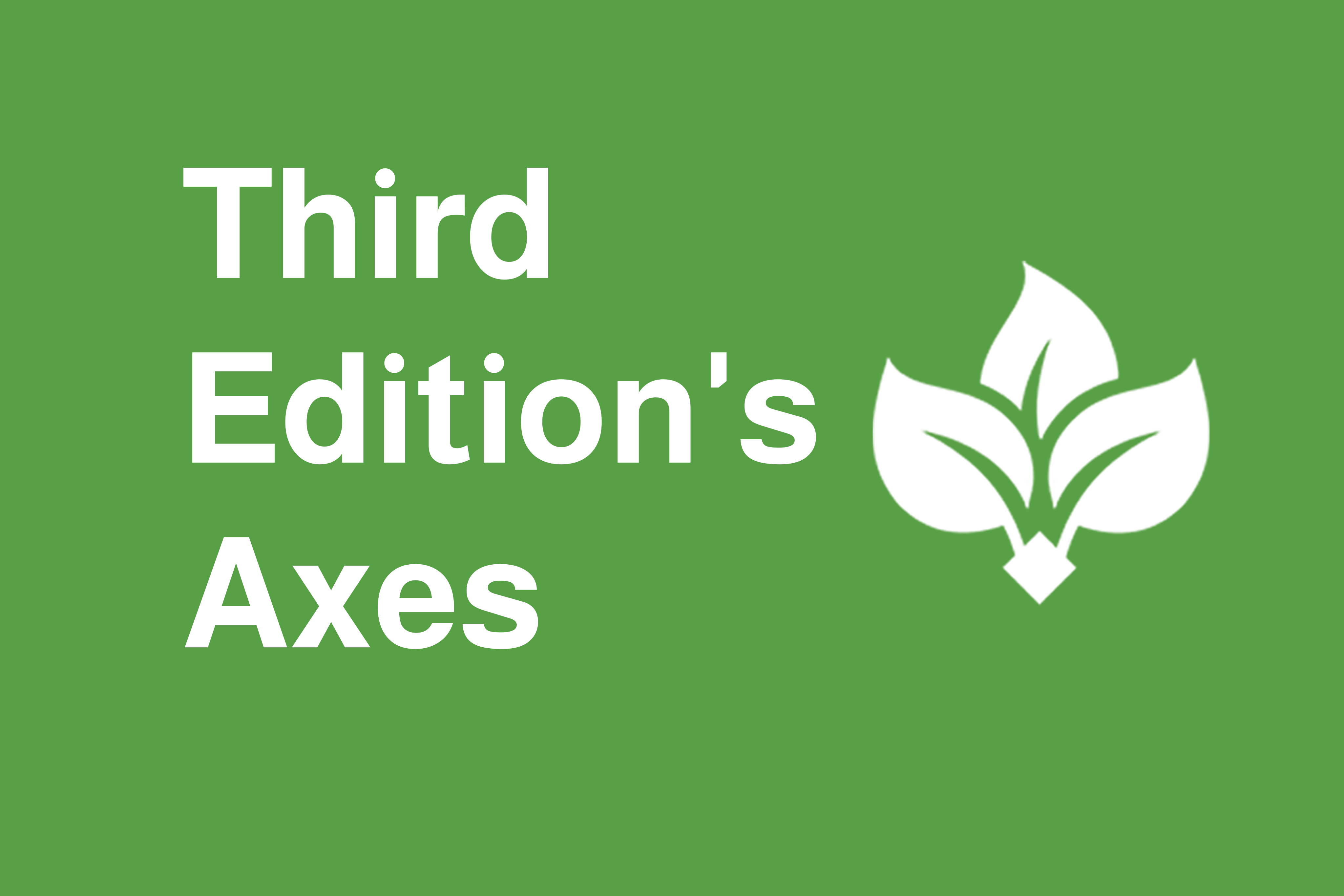 Third Edition's Axes